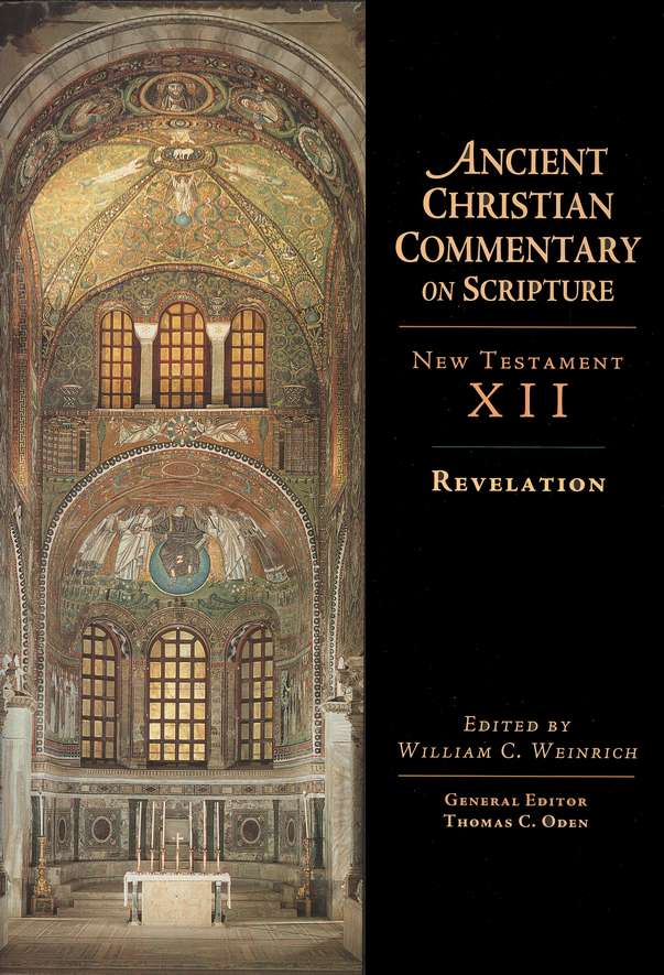 Revelation Ancient Christian Commentary On Scripture Nt Volume 12 Accs - 
