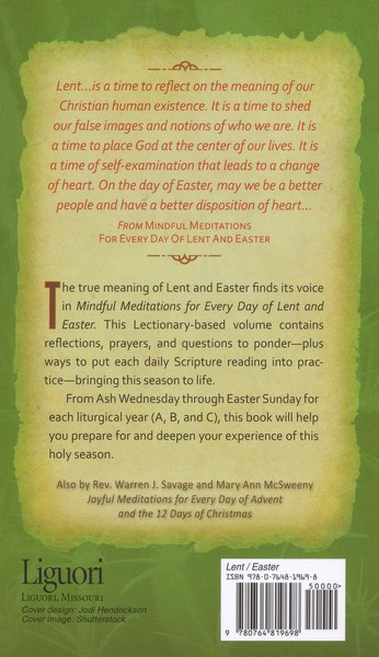 Mindful Meditations For Every Day Of Lent And Easter Years A B And C - 