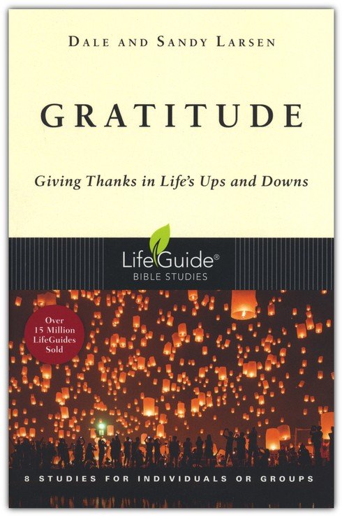 Gratitude: A Way of Life [Book]