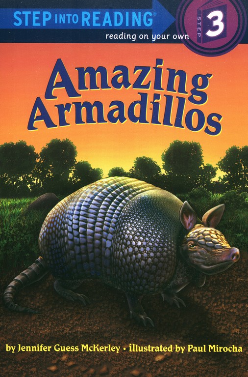 Step Into Reading Level 3 Amazing Armadillos Jennifer Mckerley Christianbook Com