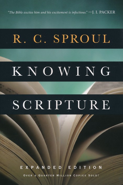 Knowing Scripture R C Sproul 9780830844685 Christianbook Com