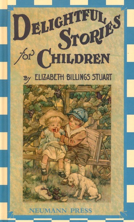 Higgins:　Billings　Illustrated　By:　Elizabeth　Violet　for　Moore　Delightful　9780911845709　Stuart　Stories　Children:　Burd,