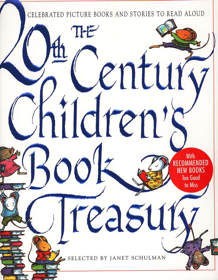The 20th Century Children's Book Treasury : Celebrated Picture Books and  Stories to Read Aloud (Hardcover) 