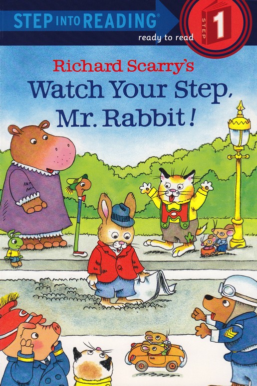 Step Into Reading, Level 1: Richard Scarry's Watch Your Step, Mr. Rabbit!: Richard  Scarry: 9780679886501 