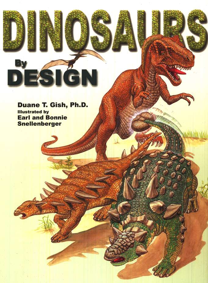 Design:　Gish:　Duane　9780890511657　Dinosaurs　by