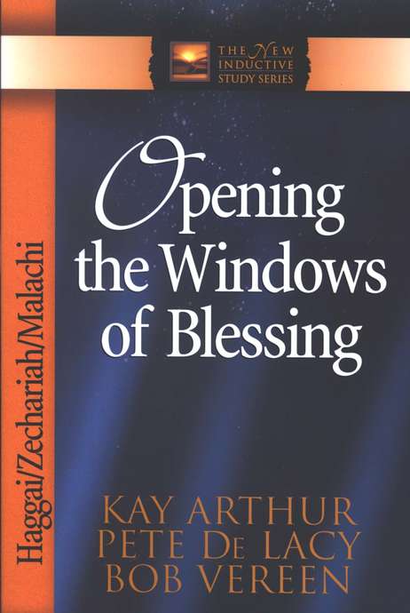 Arthur,　Zechariah,　Blessing　Kay　of　Malachi):　Bob　Vereen:　9780736901499　Opening　DeLacy,　(Haggai,　the　Windows　Peter
