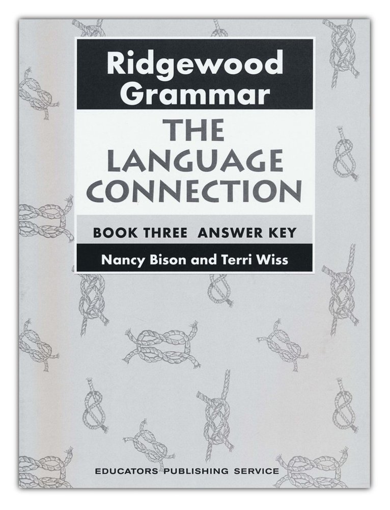 Book　Bison,　Nancy　3,　Teacher's　Edition):　Grammar　(Homeschool　Terri　Ridgewood　9780838823965　Guide　Wiss: