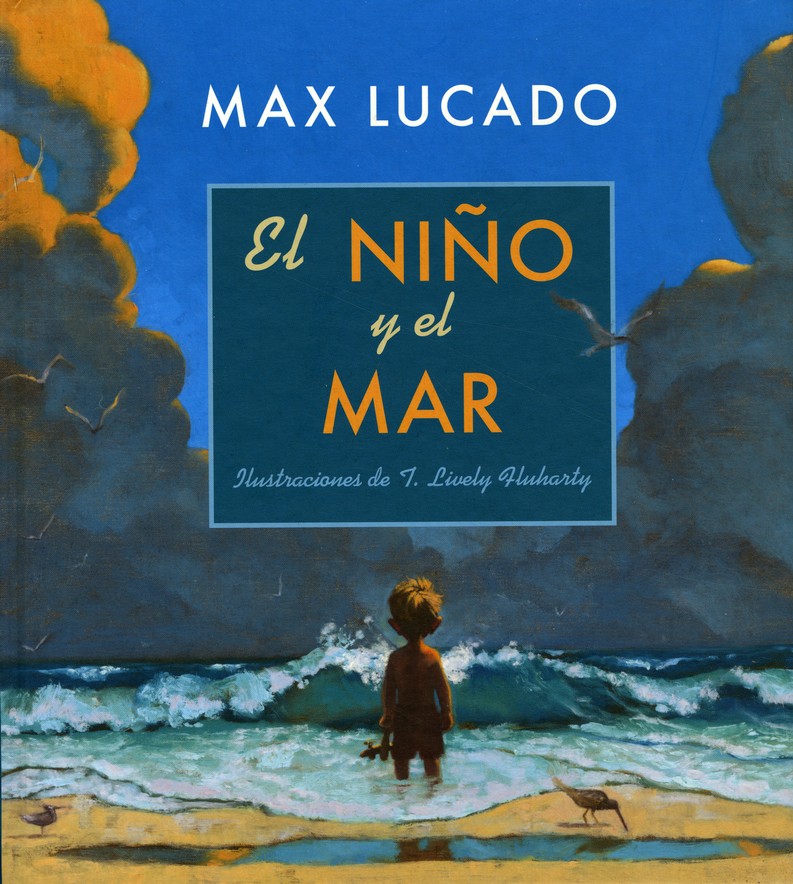 El Niño y Mar (The Boy and the Ocean): Max 9780789921062 - Christianbook.com