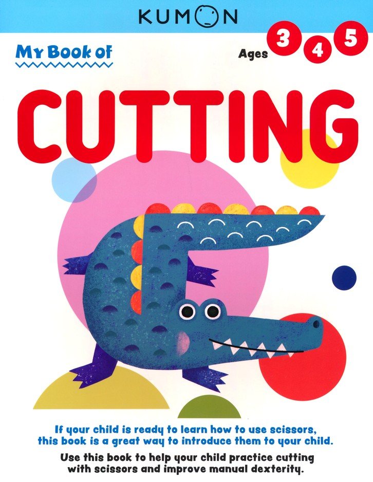 My First Scissor Skills Book for Kids: A Fun Cutting Practice Book for  Toddlers and Kids Ages 3-5