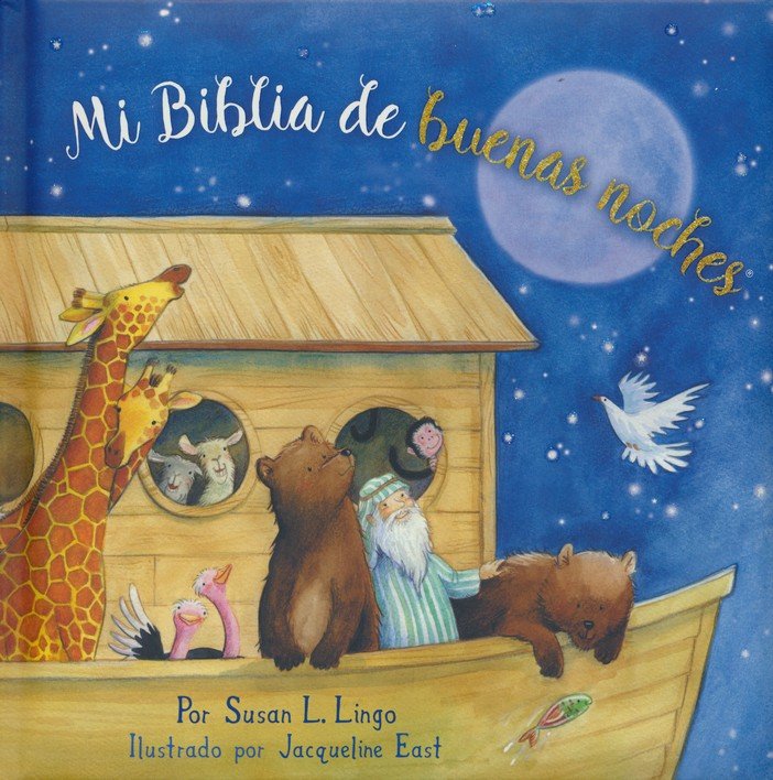 Mi Biblia De Buenas Noches My Good Night Bible Susan Lingo Christianbook Com