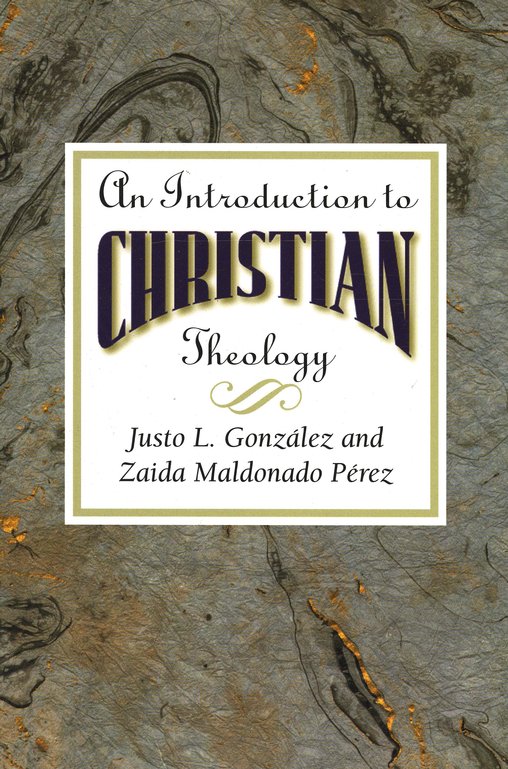An Introduction to Christian Theology