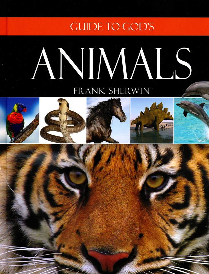 Guide to God's Animals: Frank Sherwin: 9780736965422 