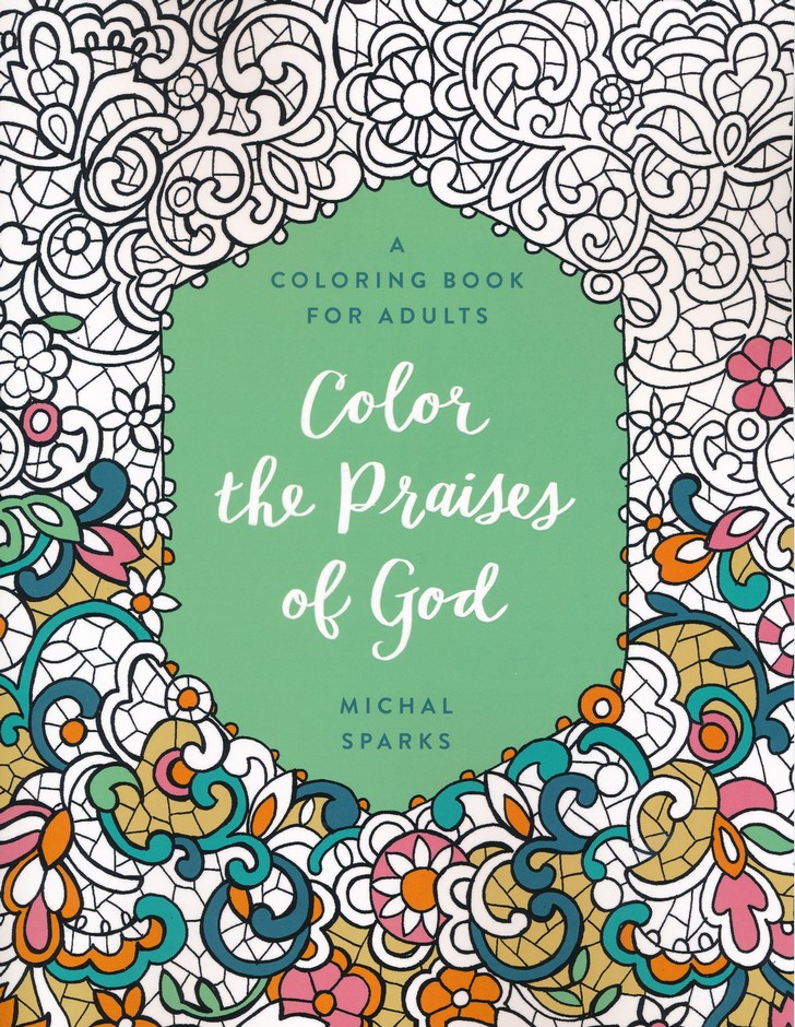 Posh Adult Coloring Book: Hymnspirations for Joy and Praise [Book]