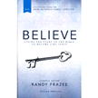 Believe, NIV: Living the Story of the Bible to Become Like Jesus, Second Edition