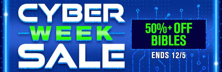 Bibles | Cyber Week Sale | Thru 12/5