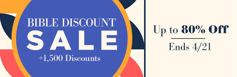 Bible Discount Sale - 1,500+ Bibles & Accessories, Up to 80% Off - Ends 4/21
