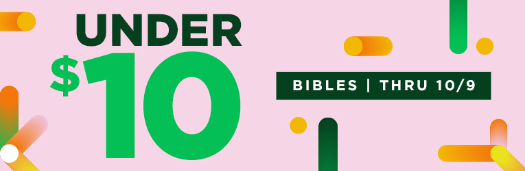 Under $10 - Bibles - Ends 10/9