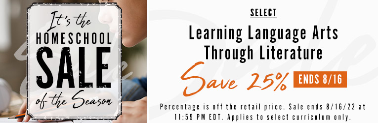 Select Learning Language Arts through Literature Save 25% Sale Ends 8/16