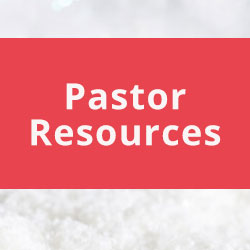 Resources for Pastors