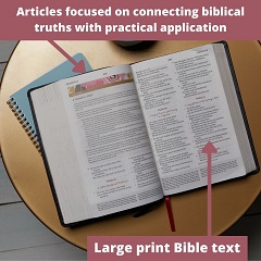 NKJV The Woman's Study Bible - Articles focused on connecting spiritual truths with practical application in a large print text