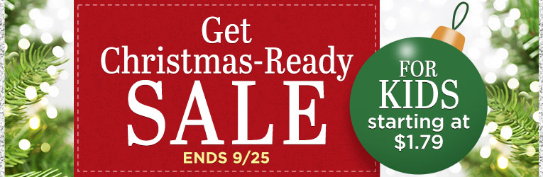Get Christmas Ready Sale 9/18-9/25