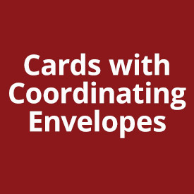 Cards with Coordinating Envelopes