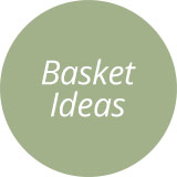 Basket Ideas