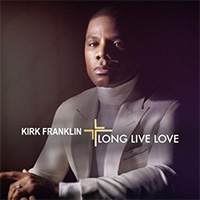 Radio Top Ten- Kirk Franklin- Love Theory