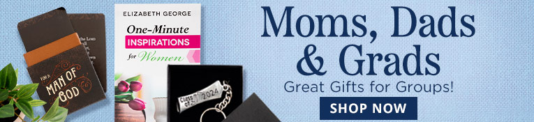 Moms, Dads & Grads - Great Gifts for Groups! Shop Now