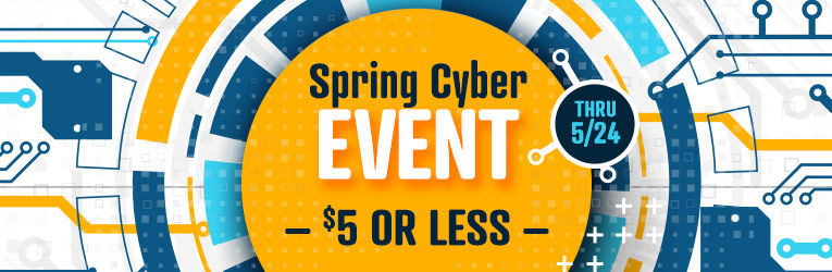 $5 or less - Spring Cyber Event