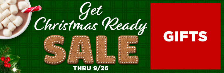 Gifts - Get Christmas Ready Sale