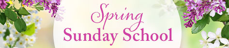 Spring Sunday School