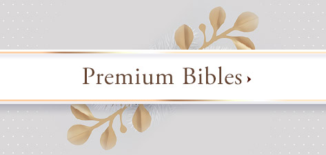 Premium Bibles
