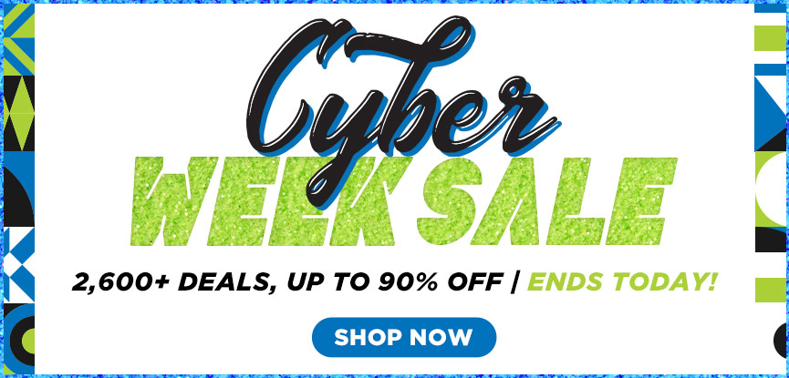 Cyber Week Sale 2,600+ deals, up to 90% off ends today