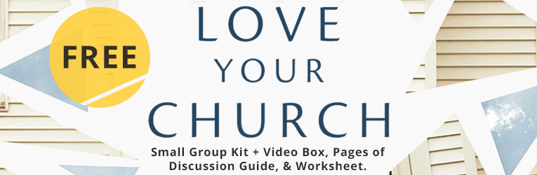 Love Your Church Free Small Group Banner