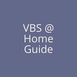 vbs @ home guide 