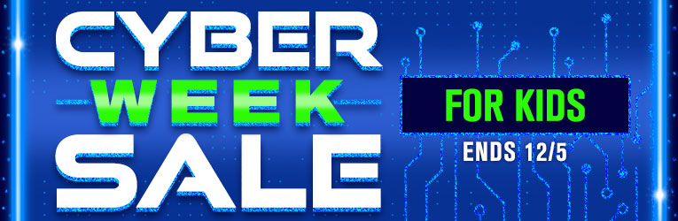 Cyber Week Sale: for Kids - Ends 12/5