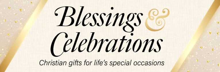 Blessings & Celebrations