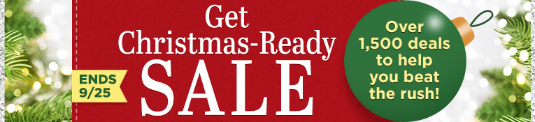 Get Christmas Ready Sale 9/18-9/25