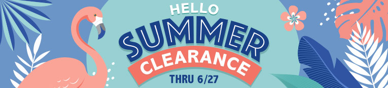 Hello Summer Clearance thru 6/27