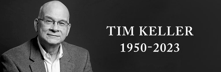 Tim Keller 1950-2023