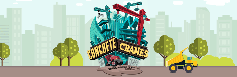 Concrete & Cranes VBS Banner
