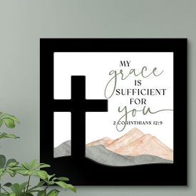 My Grace is Sufficient...