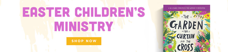 Easter Children's Ministry, Featuring The Garden, The Curtain and The Cross Sunday school Lessons, Shop Now