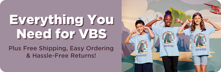 Everything You Need for VBS, Plus Free Shipping, Easy Ordering & Hassle-Free Returns
