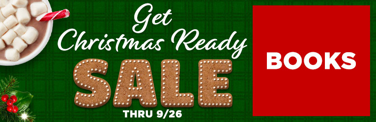 Get Christmas Ready Sale Thru 9/26 - Books