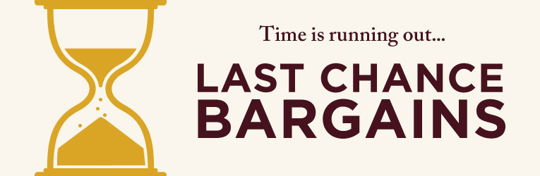 Last Chance Bargains