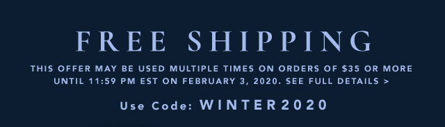 Free Shipping Use code: WINTER2020