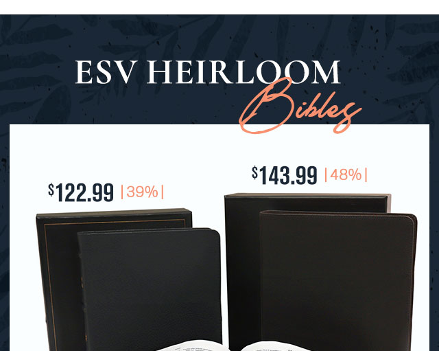 ESV Heirloon Bibles