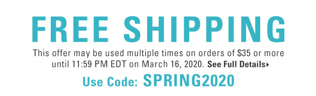 FREE SHIPPING Use code: SPRING2020